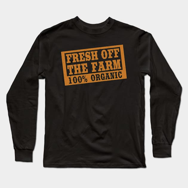 Farmer Farm Organic Field Tractor Gift Long Sleeve T-Shirt by Jackys Design Room